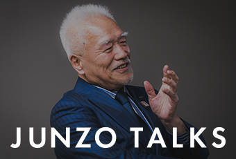 JUNZO TALKS